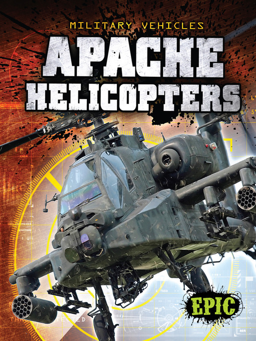Title details for Apache Helicopters by Denny Von Finn - Available